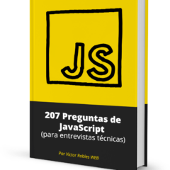 Libro de 207 preguntas de JavaScript para entrevistas técnicas (gratis)