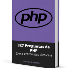 Libro de 327 Preguntas de PHP para Entrevistas Backend (gratis)